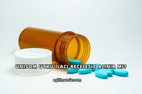 Unisom Uyku İlacı Reçetesiz Alınır mı?
