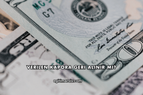 Verilen Kapora Geri Alınır mı?