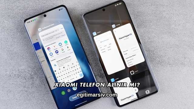 Xiaomi Telefon Alınır mı?