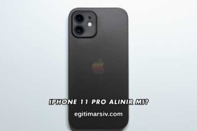 iPhone 11 Pro Alınır mı?
