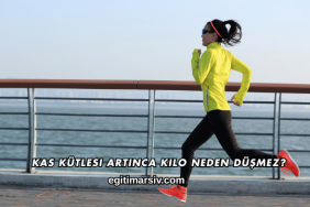 Kas Kütlesi Artınca Kilo Neden Düşmez?